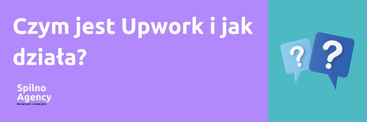 Czym jest Upwork i jak działa?