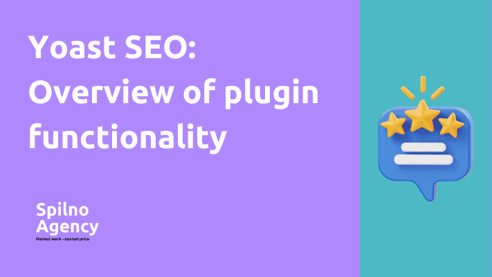 Yoast SEO: Overview of the plugin functionality