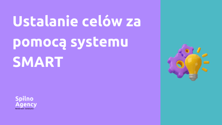Ustalanie celów za pomocą systemu SMART